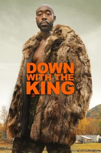 بوستر فلم Down With the King الأسفل مع الملك
