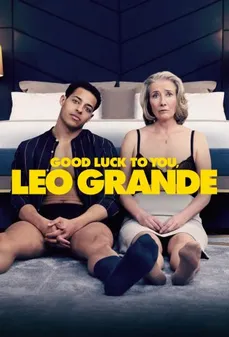 مشاهدة وتحميل فلم Good Luck to You, Leo Grande حظاً سعيداً لك يا ليو غراندي اونلاين