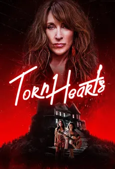 مشاهدة وتحميل فلم Torn Hearts قلوب ممزقة اونلاين