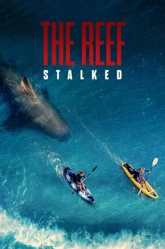 بوستر فلم The Reef: Stalked الشعاب المرجانية: مطارد