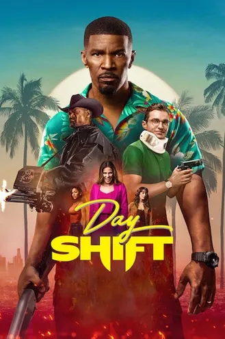 بوستر فلم Day Shift المناوبة الصباحية