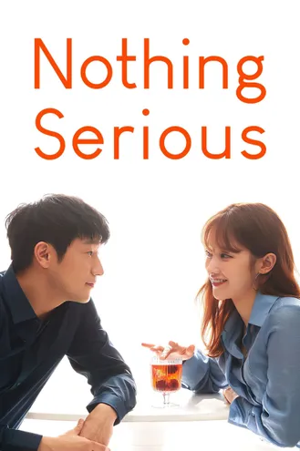 بوستر فلم Nothing Serious لا شيء جاد