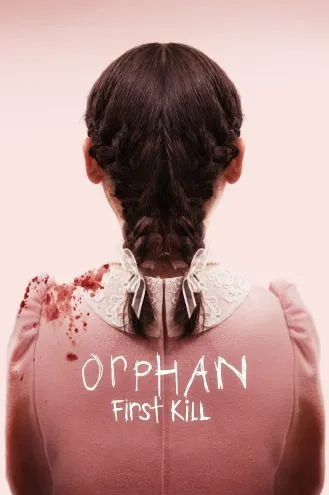 بوستر فلم Orphan: First Kill اليتيم: القتل الأول