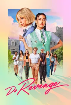 مشاهدة وتحميل فلم Do Revenge قم بالانتقام اونلاين