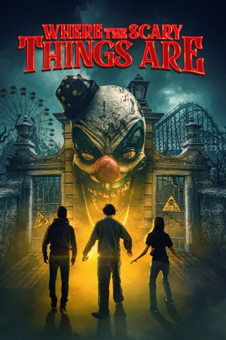 بوستر فلم Where the Scary Things Are أين تكمن الأشياء المخيفة