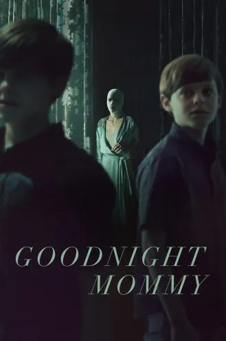 بوستر فلم Goodnight Mommy تصبحين على خير امي