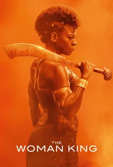 مشاهدة وتحميل فلم The Woman King الملك المرأة اونلاين