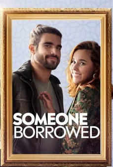 مشاهدة وتحميل فلم Someone Borrowed استعارة شخص اونلاين