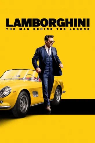 بوستر فلم Lamborghini: The Man Behind the Legend لامبورغيني: الرجل وراء الأسطورة