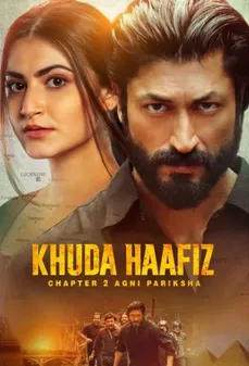 مشاهدة وتحميل فلم Khuda Haafiz Chapter II: Agni Pariksha خودا حافظ - الفصل هـ: اختبار بالنار اونلاين