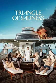 مشاهدة وتحميل فلم Triangle of Sadness مثلث الحزن اونلاين