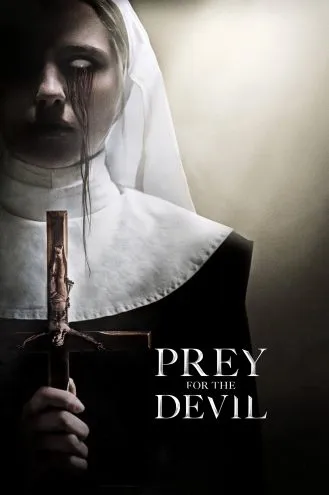 بوستر فلم Prey for the devil فريسة الشيطان