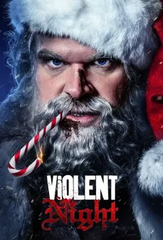 مشاهدة وتحميل فلم Violent Night الليلة العنيفة اونلاين
