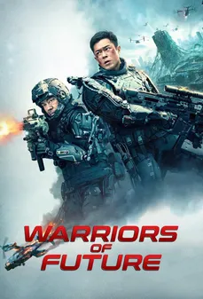 مشاهدة وتحميل فلم Warriors of Future محاربوا المستقبل اونلاين