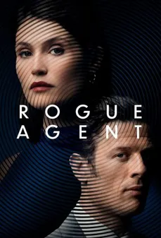 مشاهدة وتحميل فلم Rogue Agent عميل وغد اونلاين