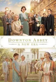 مشاهدة وتحميل فلم Downton Abbey: A New Era دير داونتون: عصر جديد اونلاين