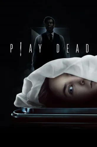 بوستر فلم Play Dead ادعاء الموت