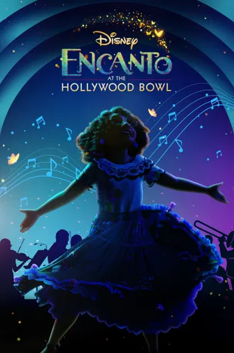 بوستر فلم Encanto at the Hollywood Bowl إنكانتو في هوليوود باول