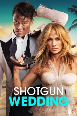 بوستر فلم Shotgun Wedding عرس بندقية
