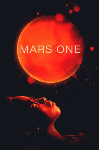 بوستر فلم Mars One المريخ واحد