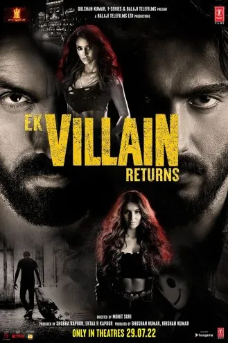 بوستر فلم Ek Villain Returns عودة الشرير