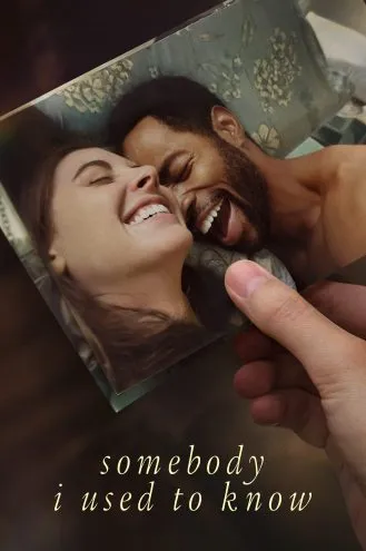 بوستر فلم Somebody I Used to Know شخص كنت أعرفه