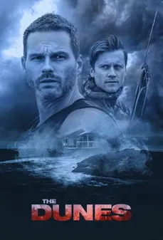 مشاهدة وتحميل فلم The Dunes الكثبان اونلاين