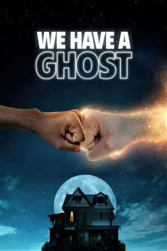بوستر فلم We Have a Ghost لدينا شبح