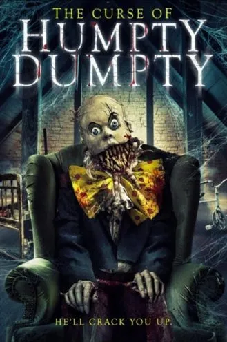 بوستر فلم The Curse of Humpty Dumpty لعنة هامتي دامتي