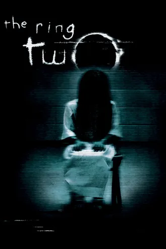بوستر فلم The Ring Two الخاتم الجزء الثاني