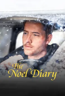 مشاهدة وتحميل فلم The Noel Diary مذكرات نويل اونلاين