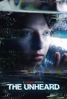 مشاهدة وتحميل فلم The Unheard غير مسموع اونلاين