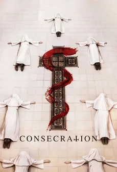 مشاهدة وتحميل فلم Consecration تكريس اونلاين