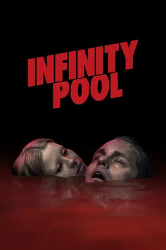 بوستر فلم Infinity Pool مسبح اللانهاية