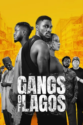 بوستر فلم Gangs of Lagos عصابات لاغوس