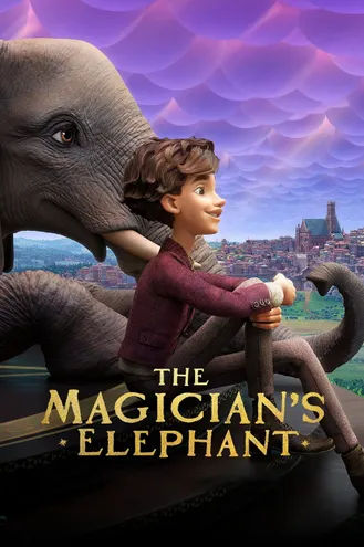 بوستر فلم The Magician’s Elephant فيلة الساحر