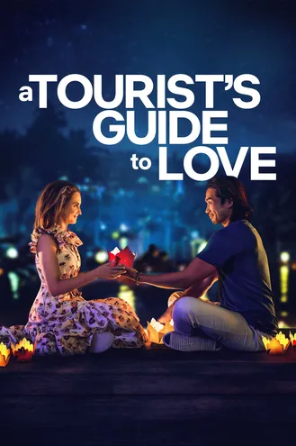 بوستر فلم A Tourist’s Guide to Love دليل سياحي للحب