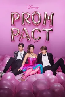 مشاهدة وتحميل فلم Prom Pact ميثاق الحفل اونلاين