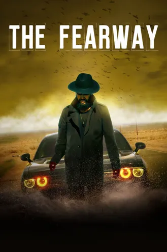 بوستر فلم The Fearway بعيدا عن الخوف