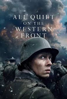 مشاهدة وتحميل فلم All Quiet on the Western Front كل شيء هادئ على الجبهة الغربية اونلاين