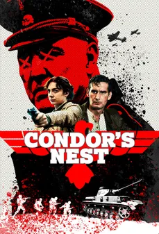 مشاهدة وتحميل فلم Condor’s Nest عش الكندور اونلاين