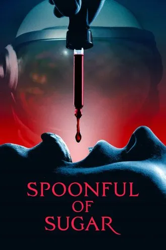 بوستر فلم Spoonful of Sugar ملعقة كاملة من السكر