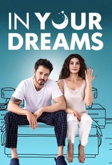مشاهدة وتحميل فلم In Your Dreams في احلامك اونلاين