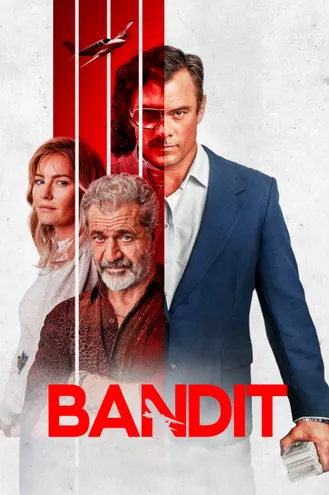 بوستر فلم Bandit قاطع طريق