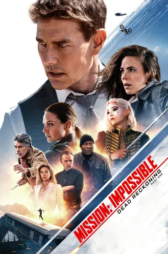 بوستر فلم Mission: Impossible – Dead Reckoning Part One المهمة المستحيلة - حساب الموتى الجزء الأول