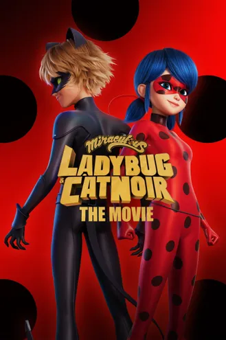 بوستر فلم Ladybug & Cat Noir: Awakening الدعسوقة والقط الأسود: الصحوة