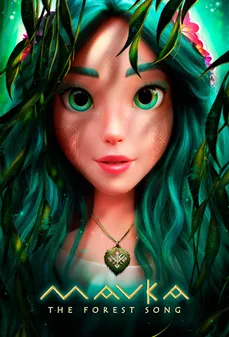 مشاهدة وتحميل فلم Mavka: The Forest Song مافكا: أغنية الغابة اونلاين