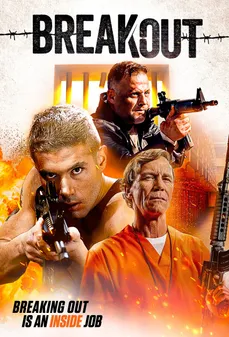 مشاهدة وتحميل فلم Breakout هروب اونلاين