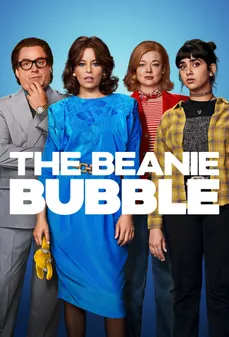 مشاهدة وتحميل فلم The Beanie Bubble فقاعة قبعة صغيرة اونلاين