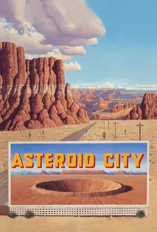 مشاهدة وتحميل فلم Asteroid City مدينة الكويكب اونلاين